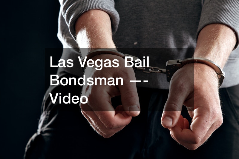 Las Vegas Bail Bondsman —- Video