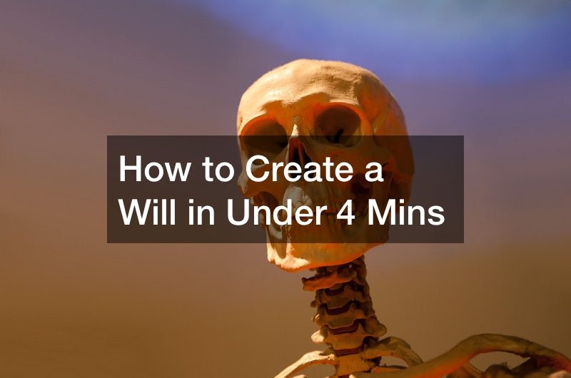 How to Create a Will in Under 4 Mins