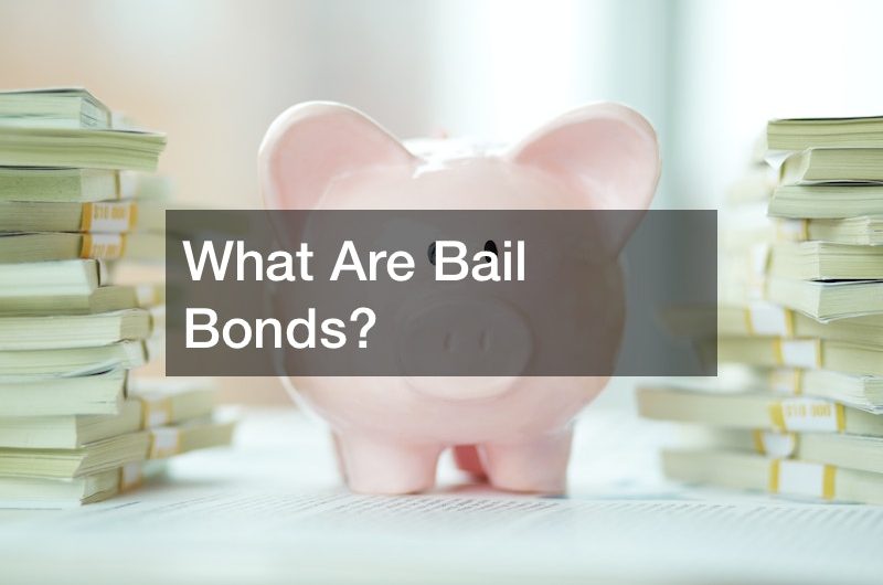 What Are Bail Bonds?