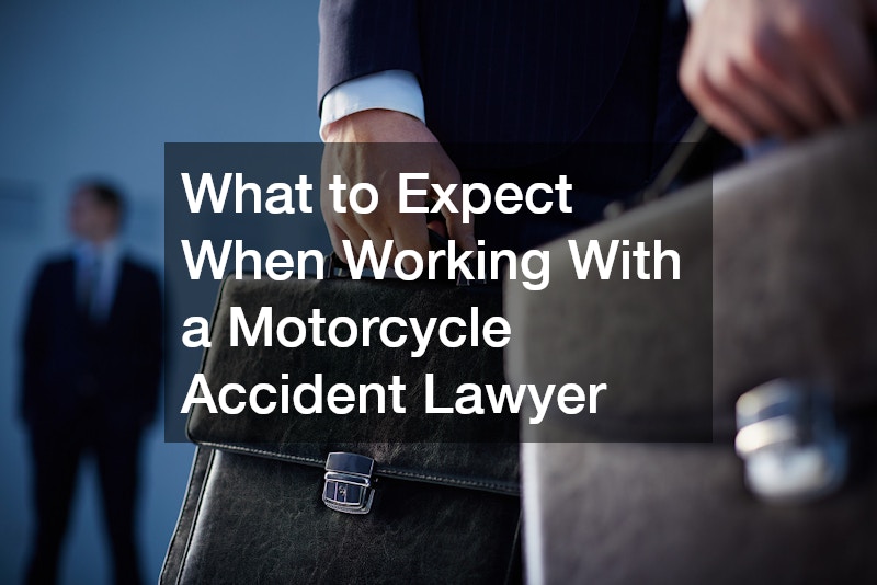 What to Expect When Working With a Motorcycle Accident Lawyer